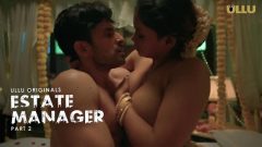 Estate Manager Part 2 – S01E05 – 2024 – Hindi Hot Web Series – Ullu