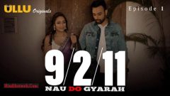 Nau Do Gyarah Part 1 – S01E01 – 2024 – Hindi Hot Web Series